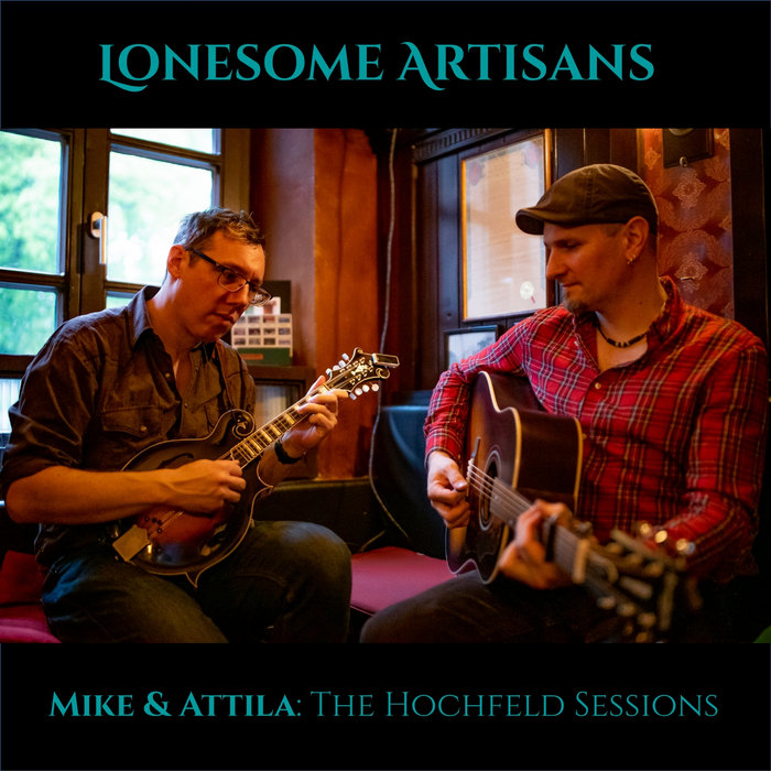 Mike & Attila: The Hochfeld Sessions – Cover